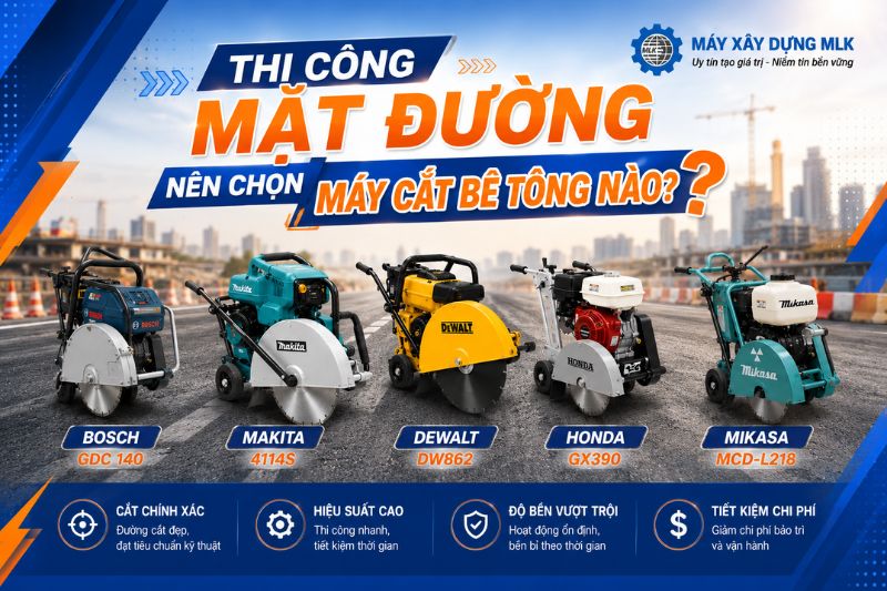 thi cong mat duong nen chon may cat be tong nao